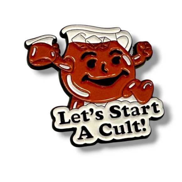 Accessories - NEW Lets Start A Cult Pin